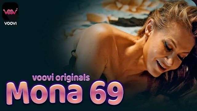 Mona 69 Web Series : Sexy वेब सीरीज Mona 69 में विदेशी लड़की को हुआ बूढ़े आदमी से प्यार, आपने देखी क्या? इंटिमेट सींस की है भरमार