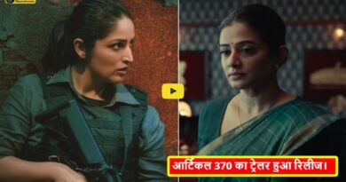 Article 370 Trailer Released