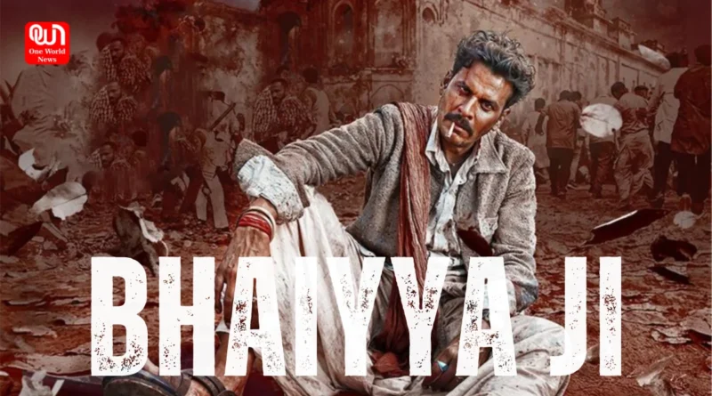 Bhaiyyaji Movie Review