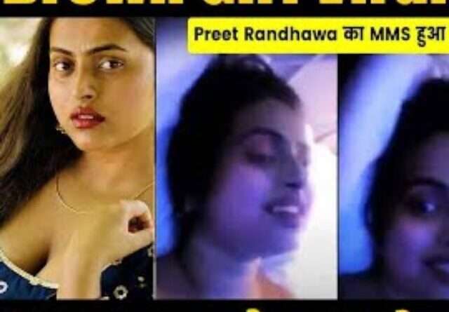 Preet Randhawa MMS Video Leak