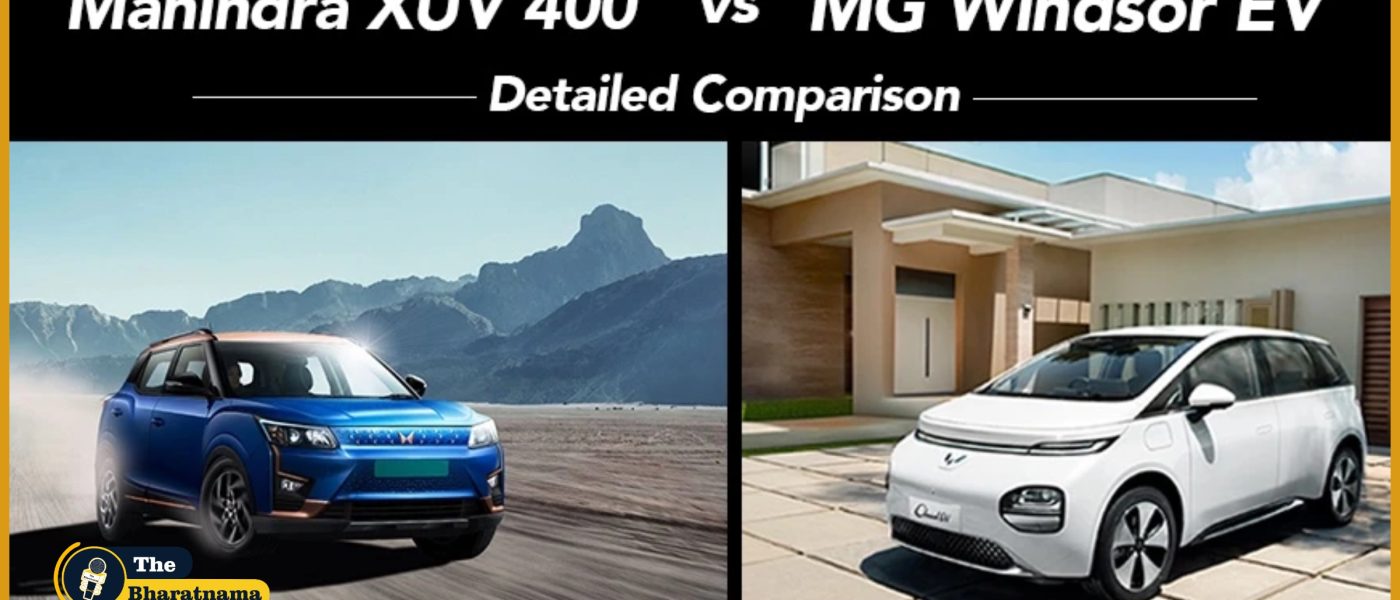 MG Windsor EV vs Mahindra XUV400 EV