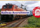 Railway Recruitment 2024